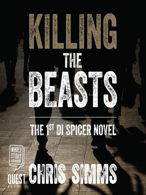 Title details for Killing the Beasts by Chris Simms - Available